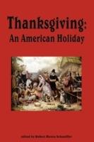 Thanksgiving, An American Holiday