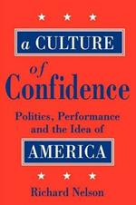 A Culture of Confidence