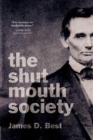 The Shut Mouth Society