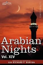 Arabian Nights, in 16 Volumes: Vol. XIV