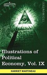 Illustrations of Political Economy, Vol. IX (in 9 Volumes)