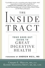 The Inside Tract: Your Good Gut Guide to Great Digestive Health