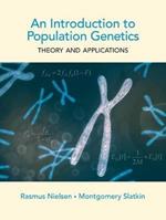 An Introduction to Population Genetics: Theory and Applications