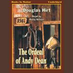 The Ordeal of Andy Dean