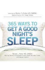 365 Ways to Get a Good Night's Sleep