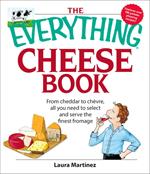 The Everything Cheese Book