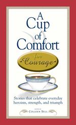 A Cup of Comfort Courage