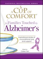 A Cup of Comfort for Families Touched by Alzheimer's