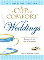 A Cup of Comfort for Weddings