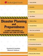 Disaster Planning and Preparedness in Early Childhood and School-Age Care Settings