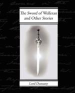 The Sword of Welleran and Other Stories