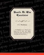 Death at the Excelsior