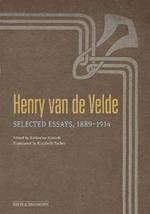 Henry Van de Velde: Selected Essays, 1889-1914