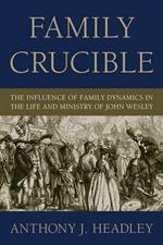 Family Crucible