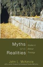 Myths and Realities: Studies in Biblical Theology