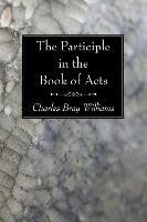 The Participle in the Book of Acts