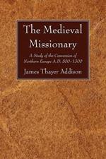 The Medieval Missionary