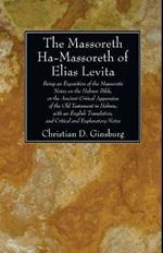 The Massoreth Ha-Massoreth of Elias Levita