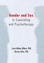 Gender and Sex in Counseling and Psychotherapy