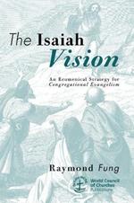 The Isaiah Vision