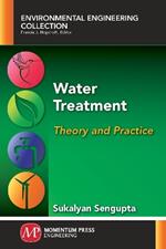 Water Treatment: Theory and Practice