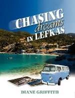 Chasing Dreams in Lefkas