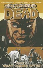 The Walking Dead Volume 18: What Comes After