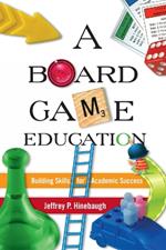 A Board Game Education