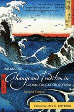 Balancing Change and Tradition in Global Education Reform