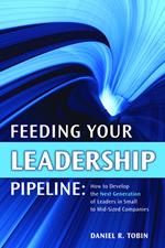 Feeding Your Leadership Pipeline