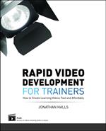 Rapid Video Development for Trainers
