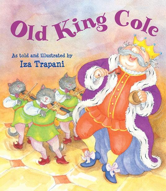 Old King Cole - Iza Trapani - ebook