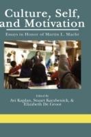 Culture, Self, and, Motivation: Essays in Honor of Martin L. Maehr