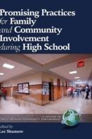 Promising Practices for Family and Community Involvement During High School