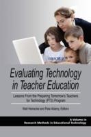 Evaluating Technology in Teacher Education: Lessons From the Preparing Tomorrow's Teachers for Technology (PT3) Program