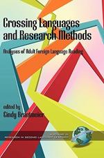 Crossing Languages and Research Methods: Analyses of Adult Foreign Language Reading