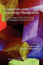 Complexity and Knowledge Management Understanding the Role of Knowledge in the Management of Social Networks