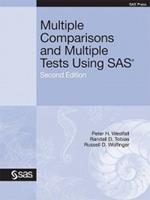 Multiple Comparisons and Multiple Tests Using SAS, Second Edition