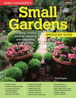 Home Gardener's Small Gardens (UK Only)