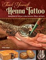 Teach Yourself Henna Tattoo