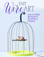 Easy Wire Art