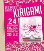 Beginner's Guide to Kirigami