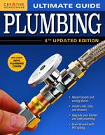 Ultimate Guide: Plumbing, 4th Updated Edition