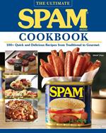 The Ultimate SPAM Cookbook