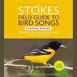 Stokes Field Guide to Bird Songs: Eastern Region