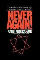 Never Again !: A Program for Survival