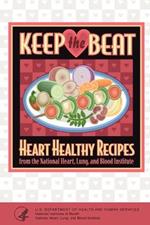 Keep the Beat: Heart Healthy Recipes