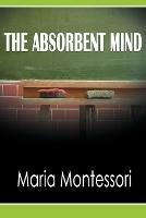 The Absorbent Mind