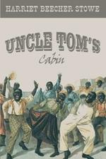 Uncle Tom's Cabin