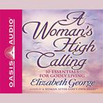 A Woman's High Calling